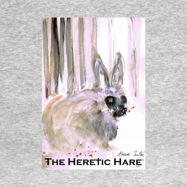 THE HERETIC HARE - Karen Carter 1 by THE HERETIC HARE